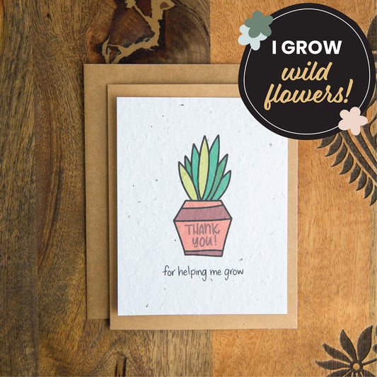"Thank You For Helping Me Grow" – Plantable Teacher Greeting Card
