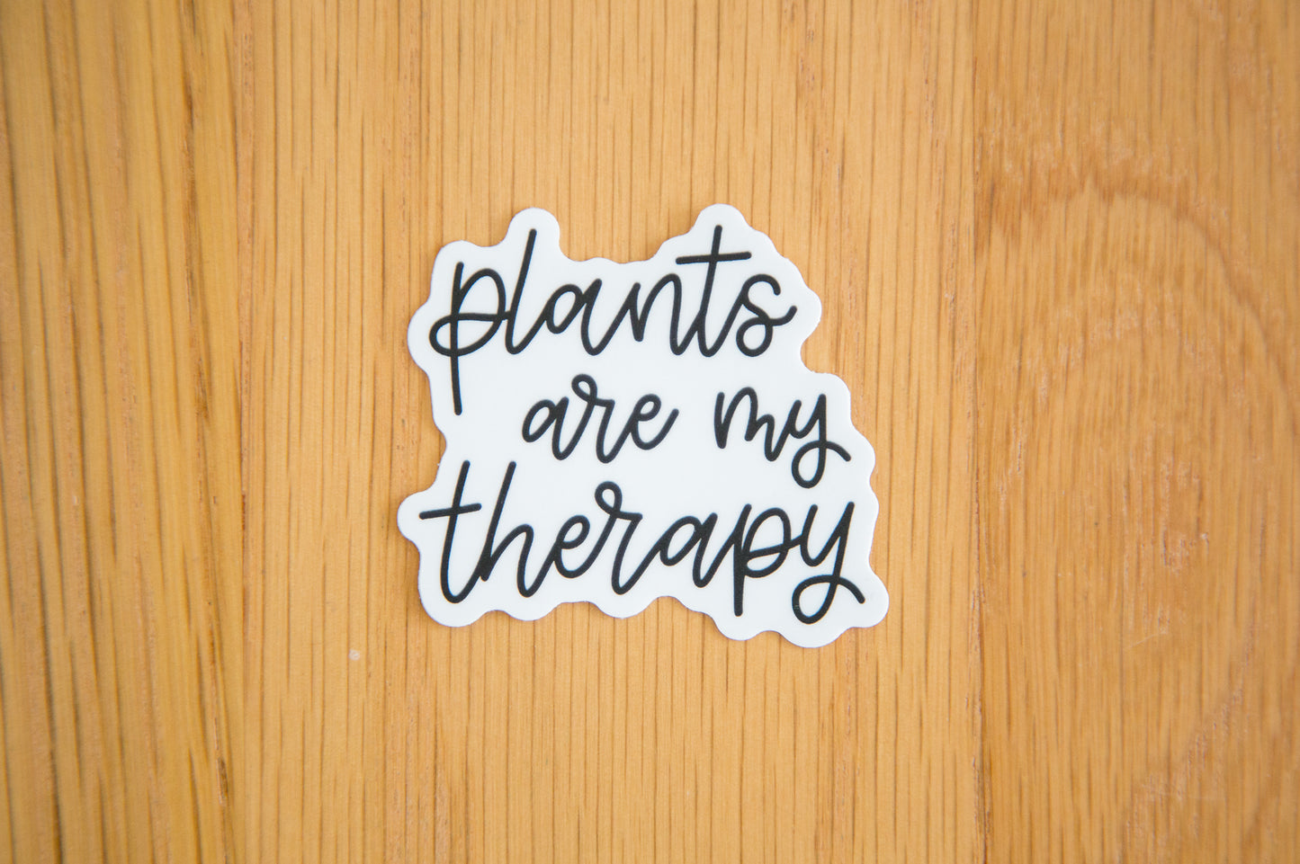 Plants Are My Therapy Sticker